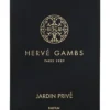 Jardin Prive (Herve Gambs Paris) — изображение 2